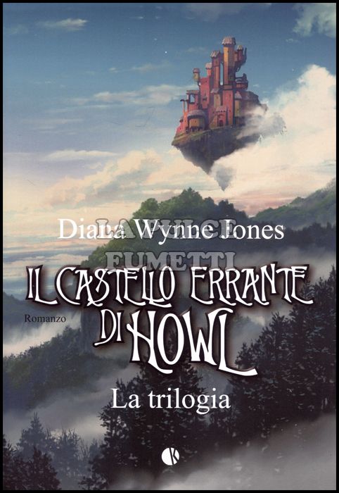 IL CASTELLO ERRANTE DI HOWL - LA TRILOGIA - ROMANZO